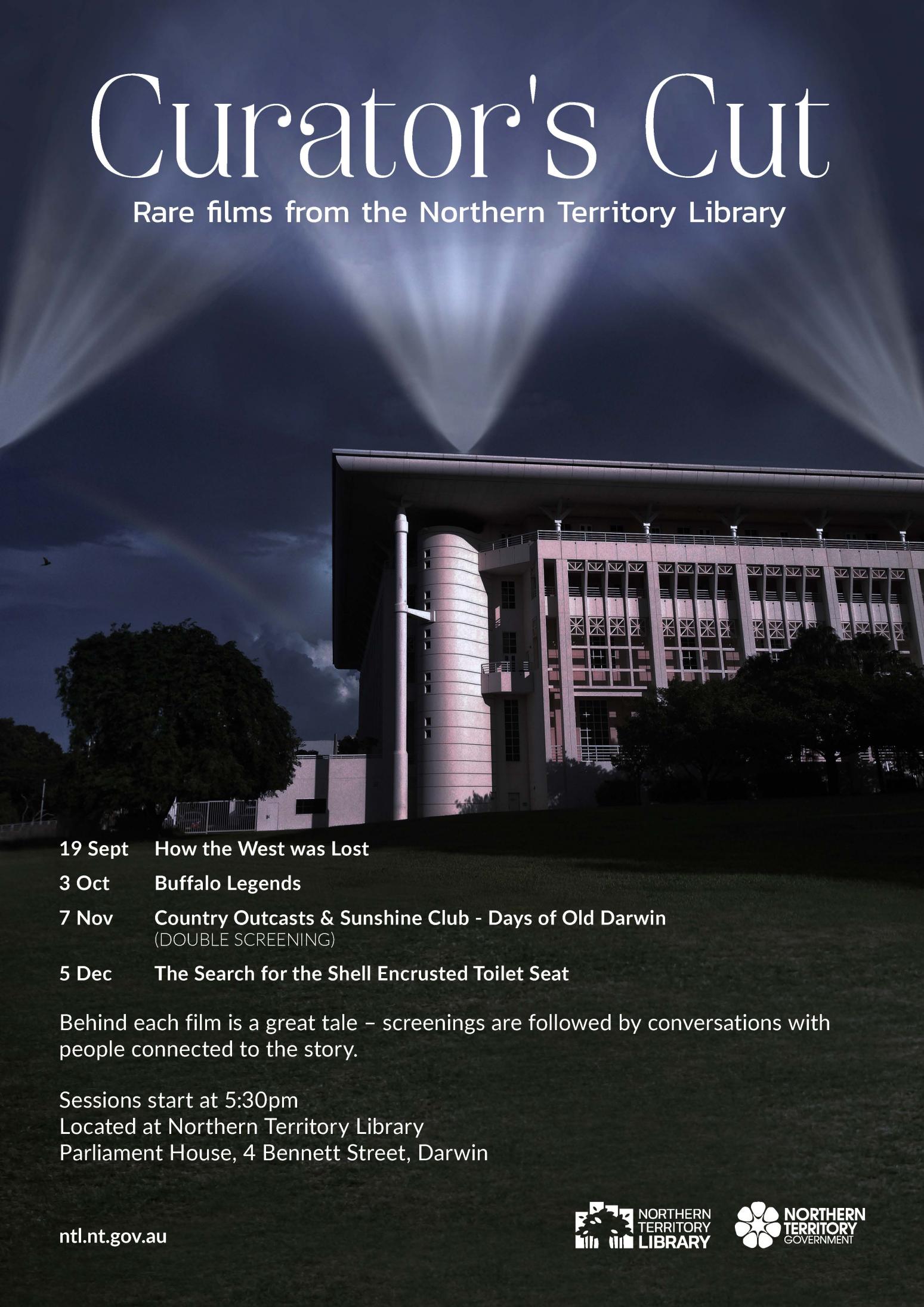 Evening scene of Northern Territory Parliament House with Hollywood style search lights coming out from behind the building. Text on image detailing films to be screened as part of the series. 